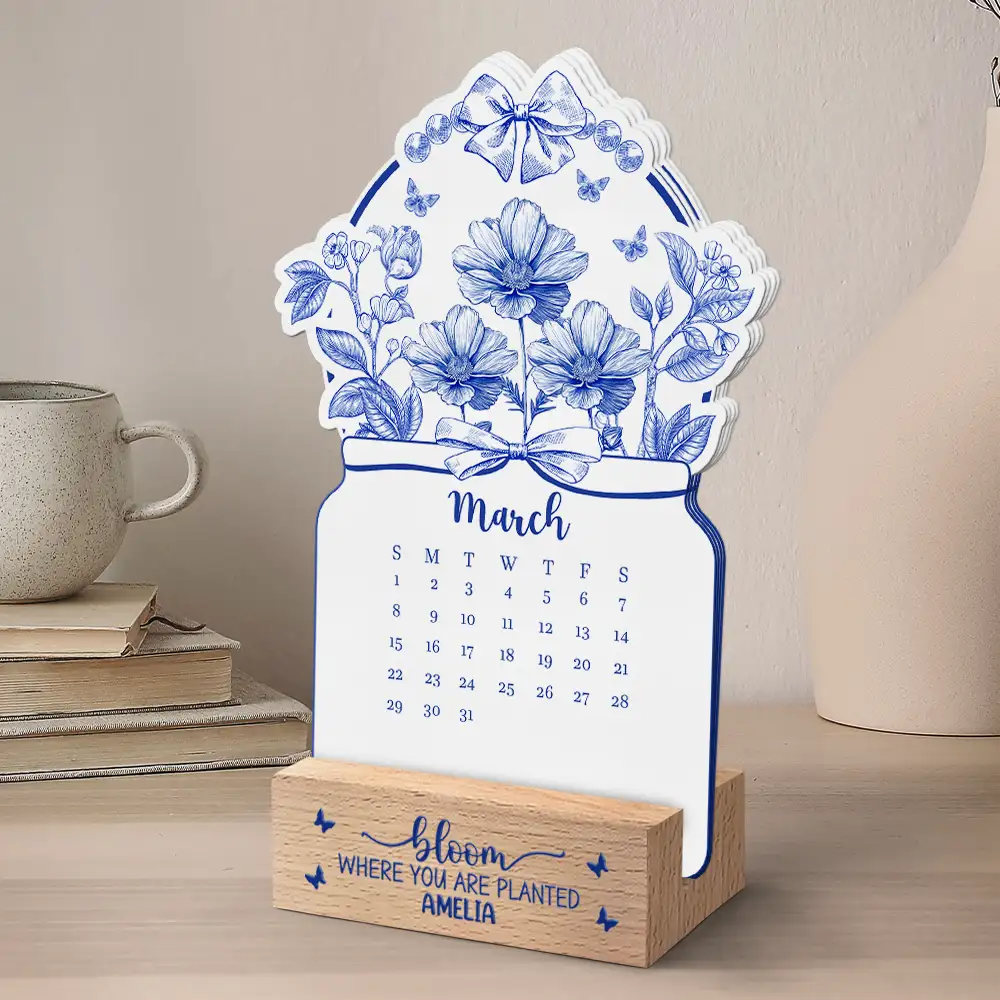 Bloom Where You Are Planted - Personalized Calendar With Wooden Stand - Image 4