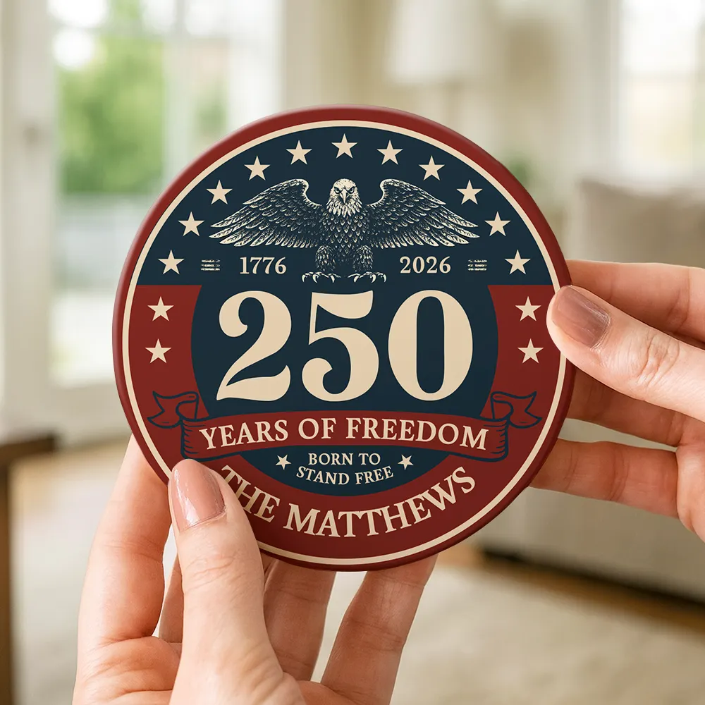 Born To Stand Free 250th Anniversary US Independence Day - Personalized Ceramic Coaster - Image 3