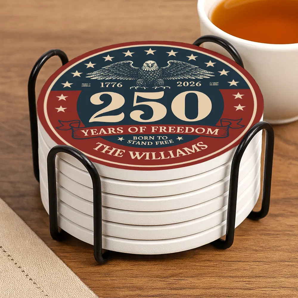 Born To Stand Free 250th Anniversary US Independence Day - Personalized Ceramic Coaster - Image 5