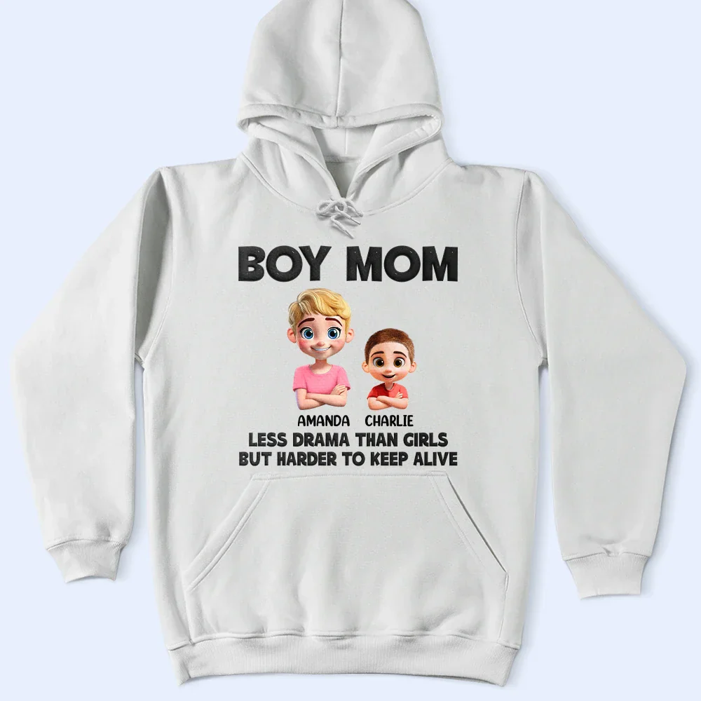 Boy Mom Less Drama Than Girls But Harder To Keep Alive - Personalized T Shirt - Image 4