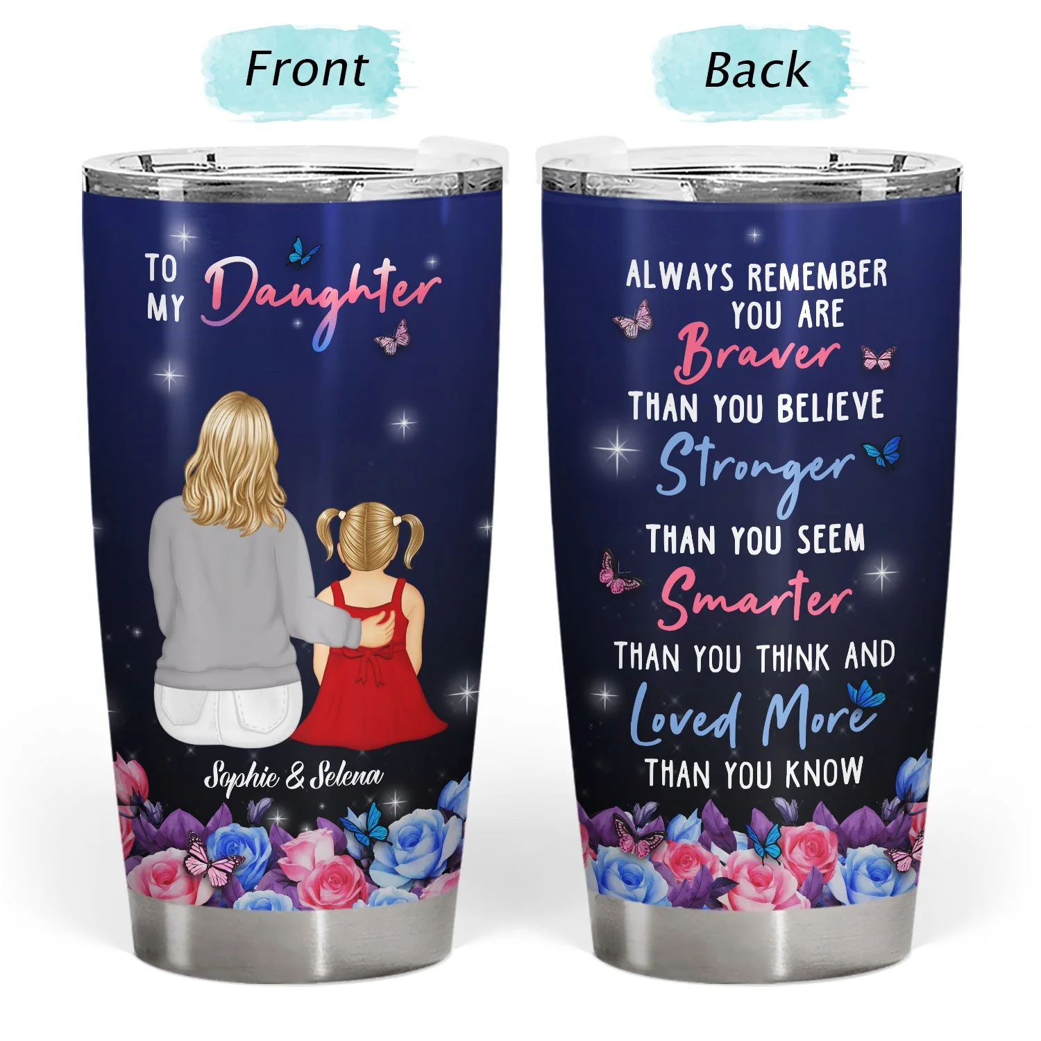 Braver Than You Believe - Gift For Daughter - Personalized Tumbler - Image 3