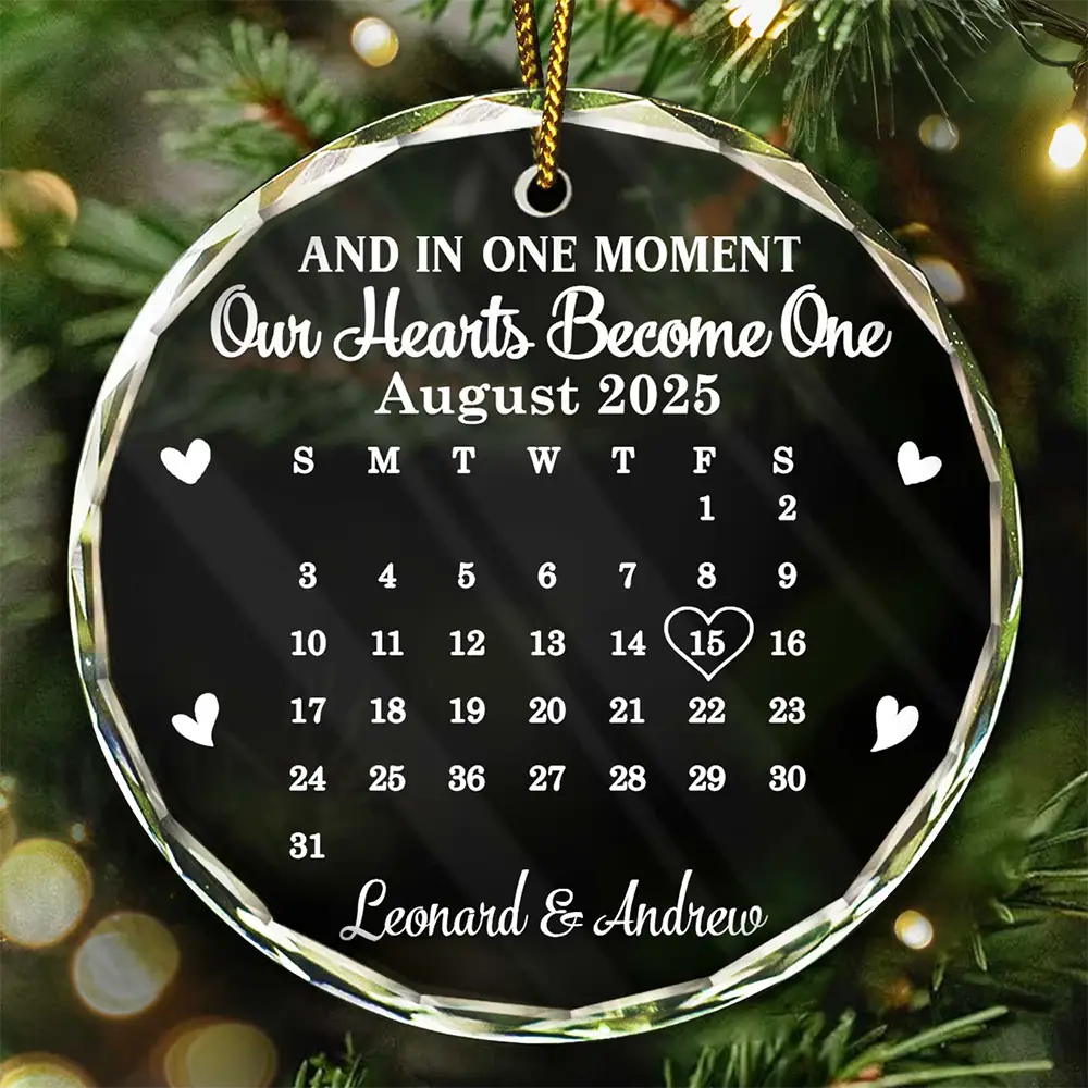 Calendar And In One Moment Our Hearts Become One - Personalized Circle Glass Ornament - Image 2
