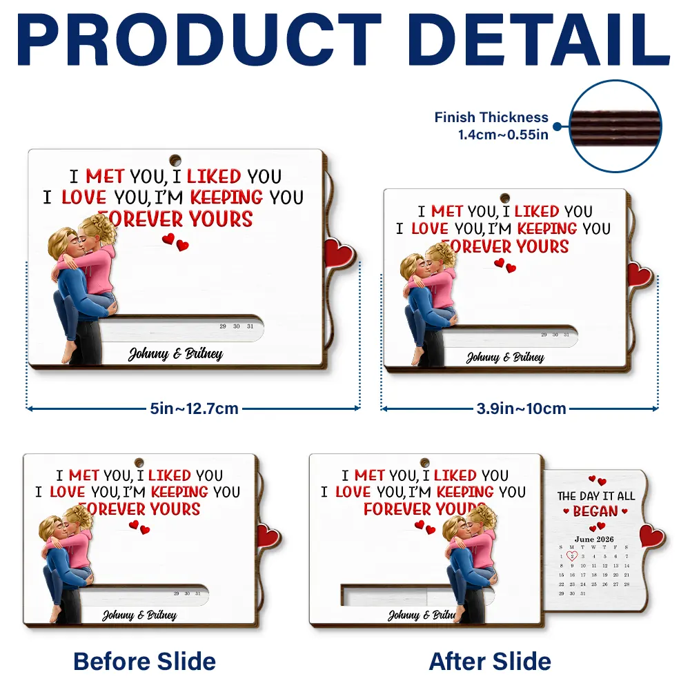 Calendar I Met You Liked You Love You Forever - Personalized Hanging Wooden Slide Card - Image 6