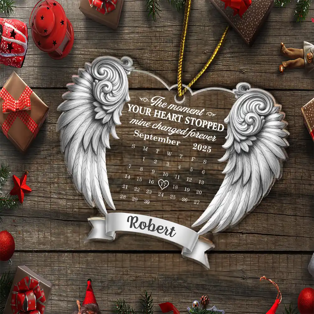 Calendar Memorial Angel Wings The Moment Your Heart Stopped - Personalized Custom Shaped Acrylic Ornament - Image 5