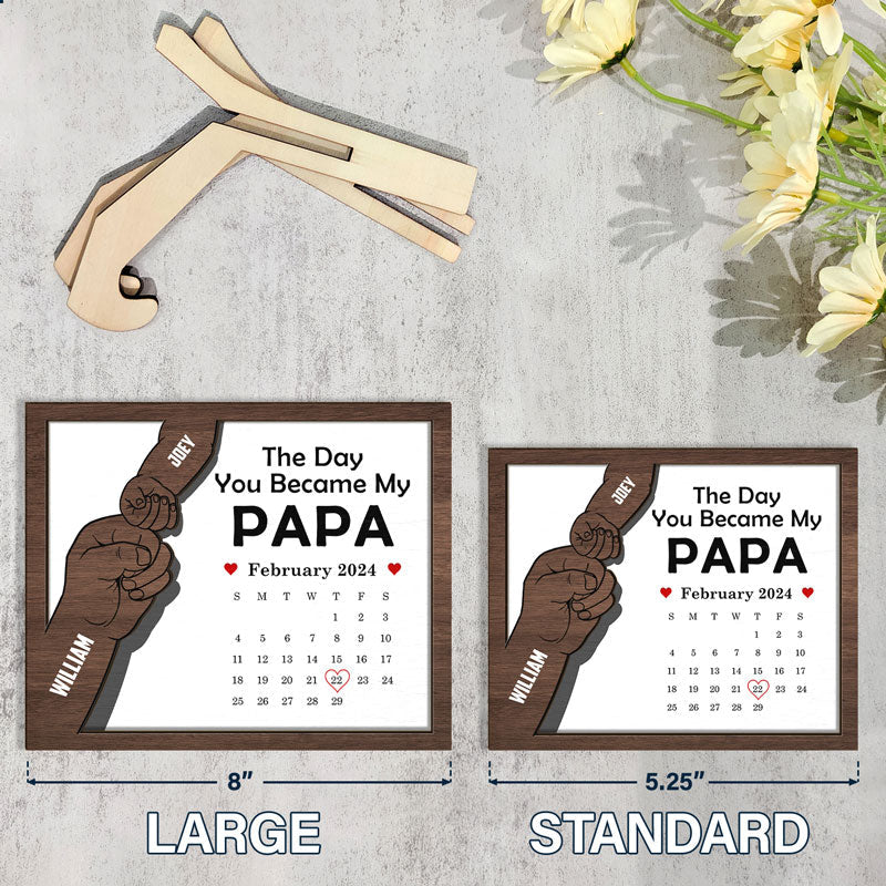 Calendar You Became My Daddy - Personalized 2-Layered Wooden Plaque With Stand - Image 5