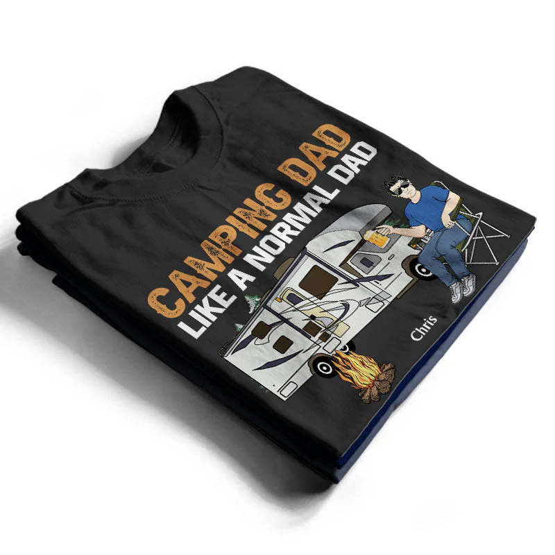 Camping Dad Like A Normal Dad Except Way Cooler - Gift For Father - Personalized Custom T Shirt - Image 2
