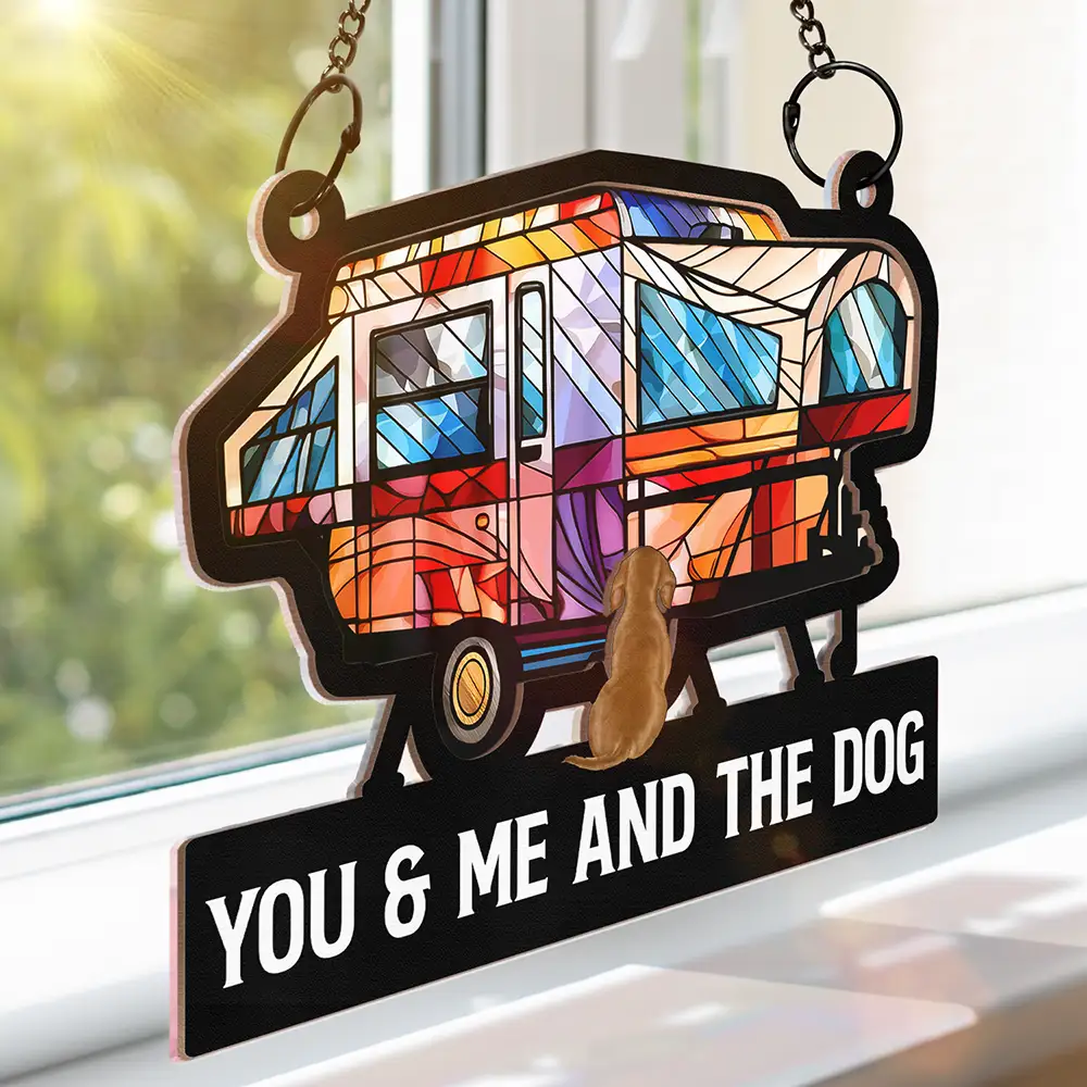 Camping Home Is Where We Park It, You And Me And The Dogs - Personalized Window Hanging Suncatcher Ornament - Image 3