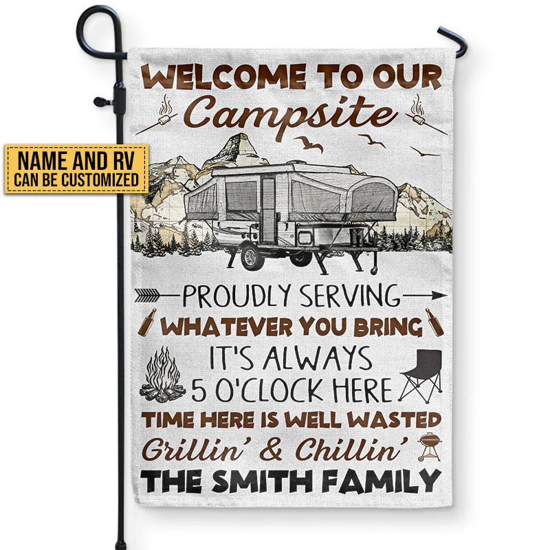Camping Proudly Serving Whatever You Bring Custom Flag - Image 4