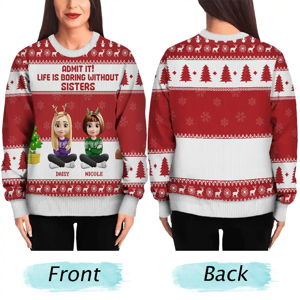 Can't Imagine Life Without Besties Sisters - Personalized Unisex Ugly Sweater - Image 5