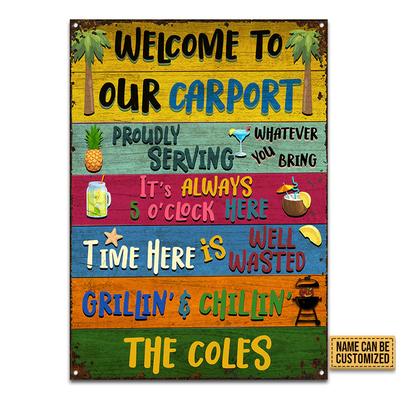 Carport Welcome Grilling Chilling Custom Classic Metal Signs - Image 4