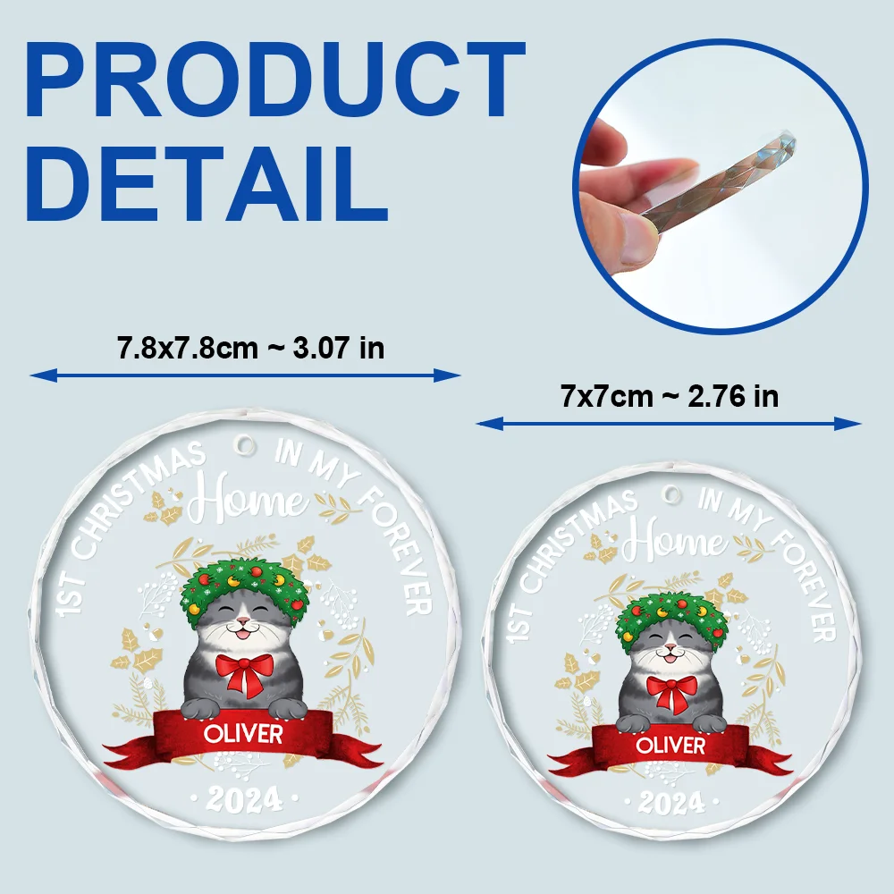 Cat 1st Christmas In My Forever Home - Personalized Circle Glass Ornament - Image 6