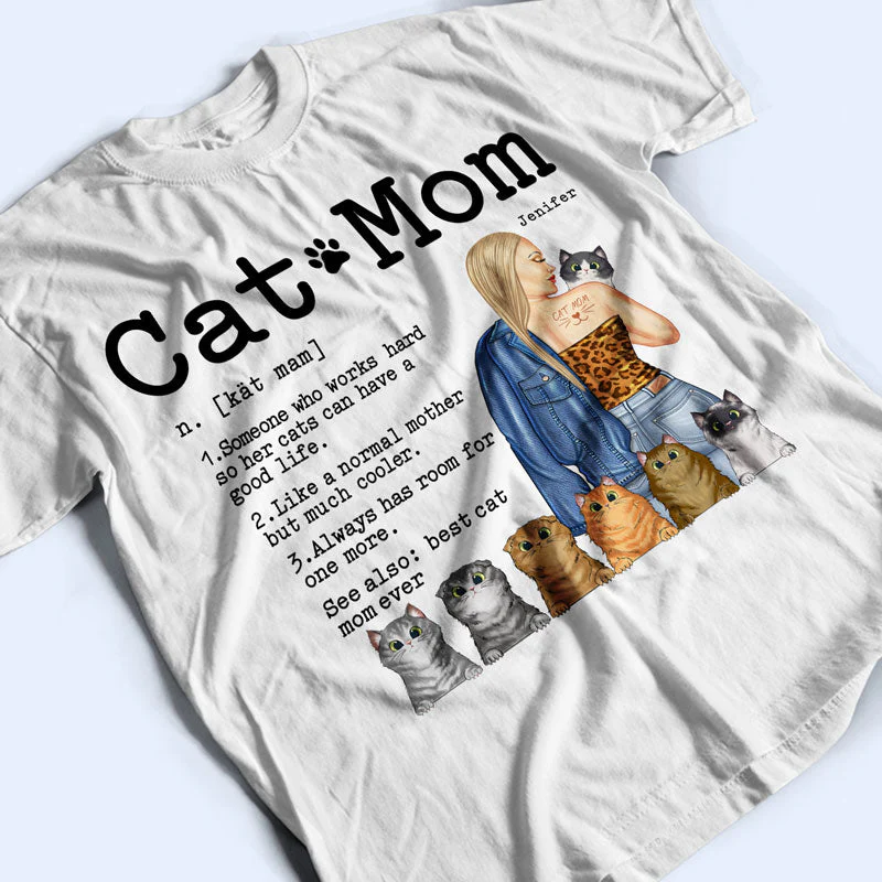Cat Mom - Gift For Cat Lovers - Personalized Custom T Shirt - Image 3
