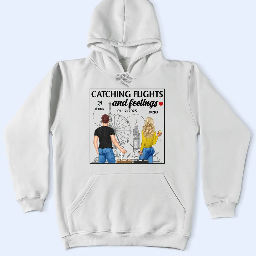 Catch Flights And Feelings - Personalized T Shirt - Image 4