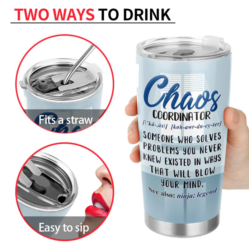 Chaos Coordinator Someone Who Solves Problems - Gift For Boss - Personalized Custom Tumbler - Image 4