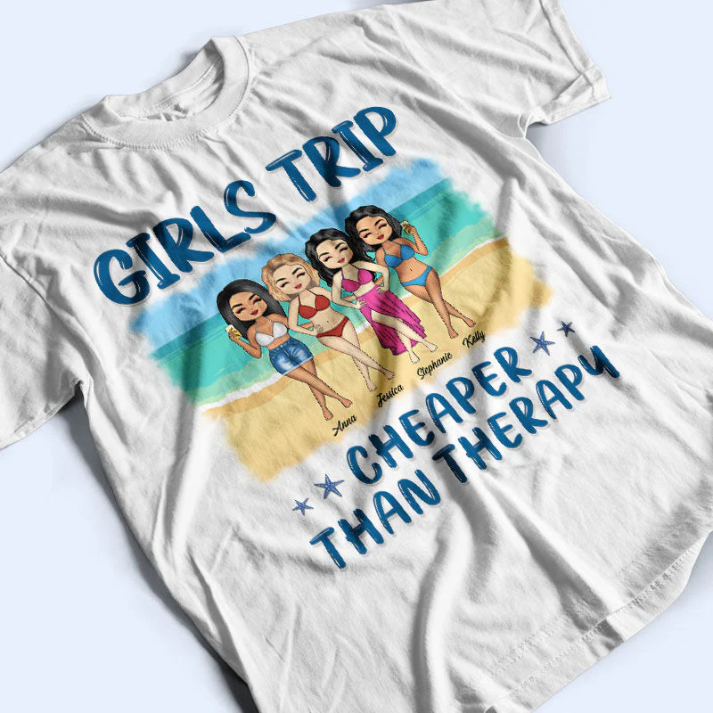 Chibi Girls Trip Cheaper Than Therapy - Gift For Bestie - Personalized Custom T Shirt - Image 3