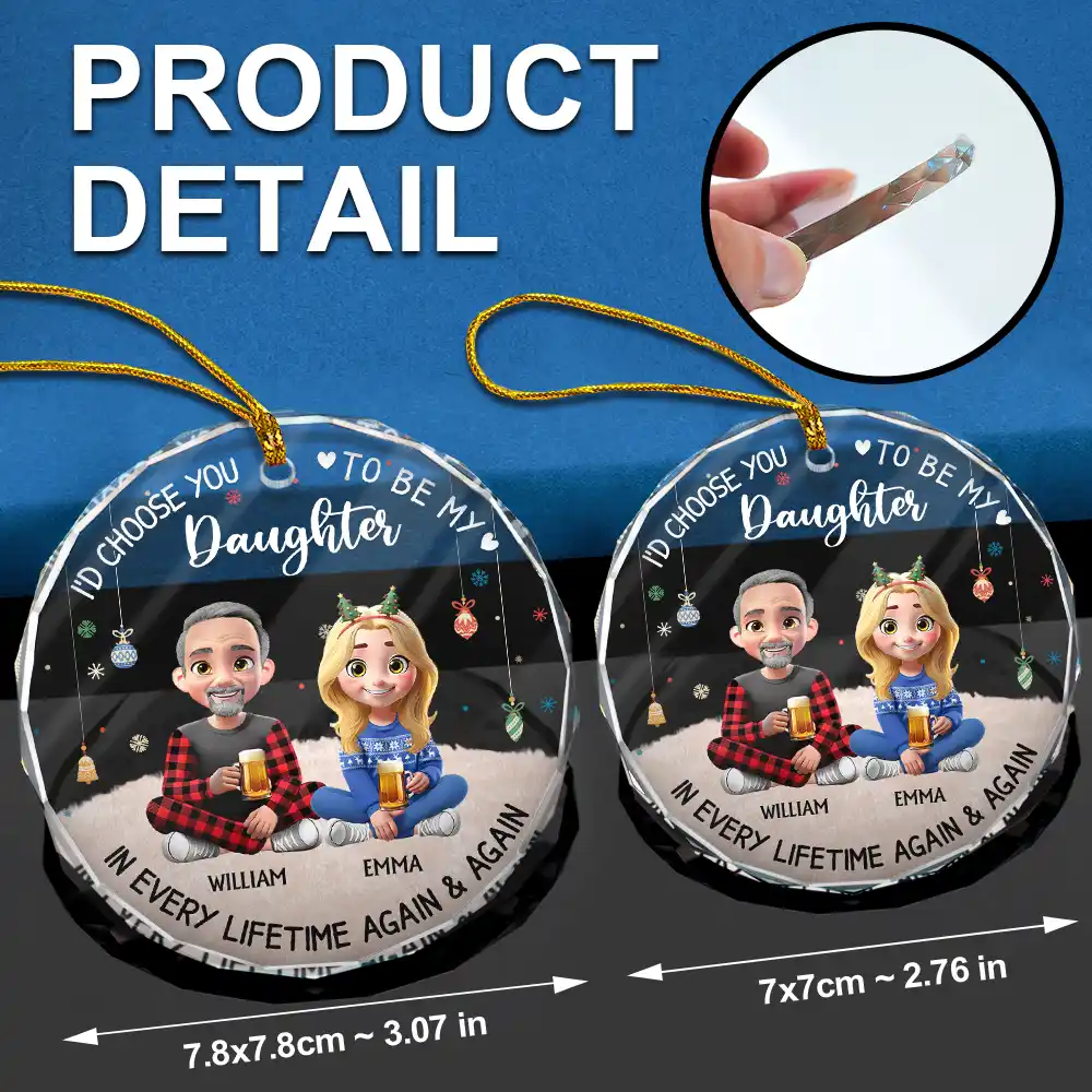 Choose You To Be My Daughter - Personalized Circle Glass Ornament - Image 6