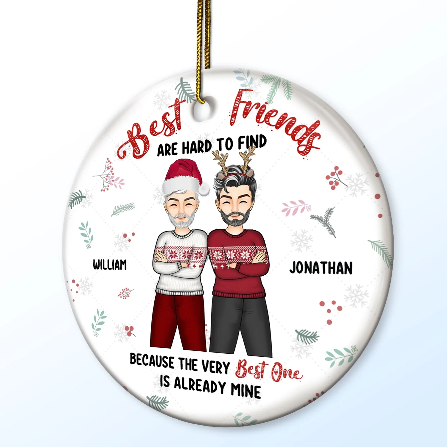 Christmas Best Friends Are Hard To Find - Gift For Bestie - Personalized Circle Ceramic Ornament - Image 2