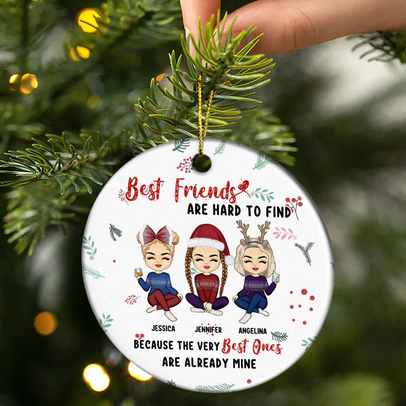 Christmas Bestie Best Friends Are Hard To Find - Personalized Custom Circle Ceramic Ornament - Image 2