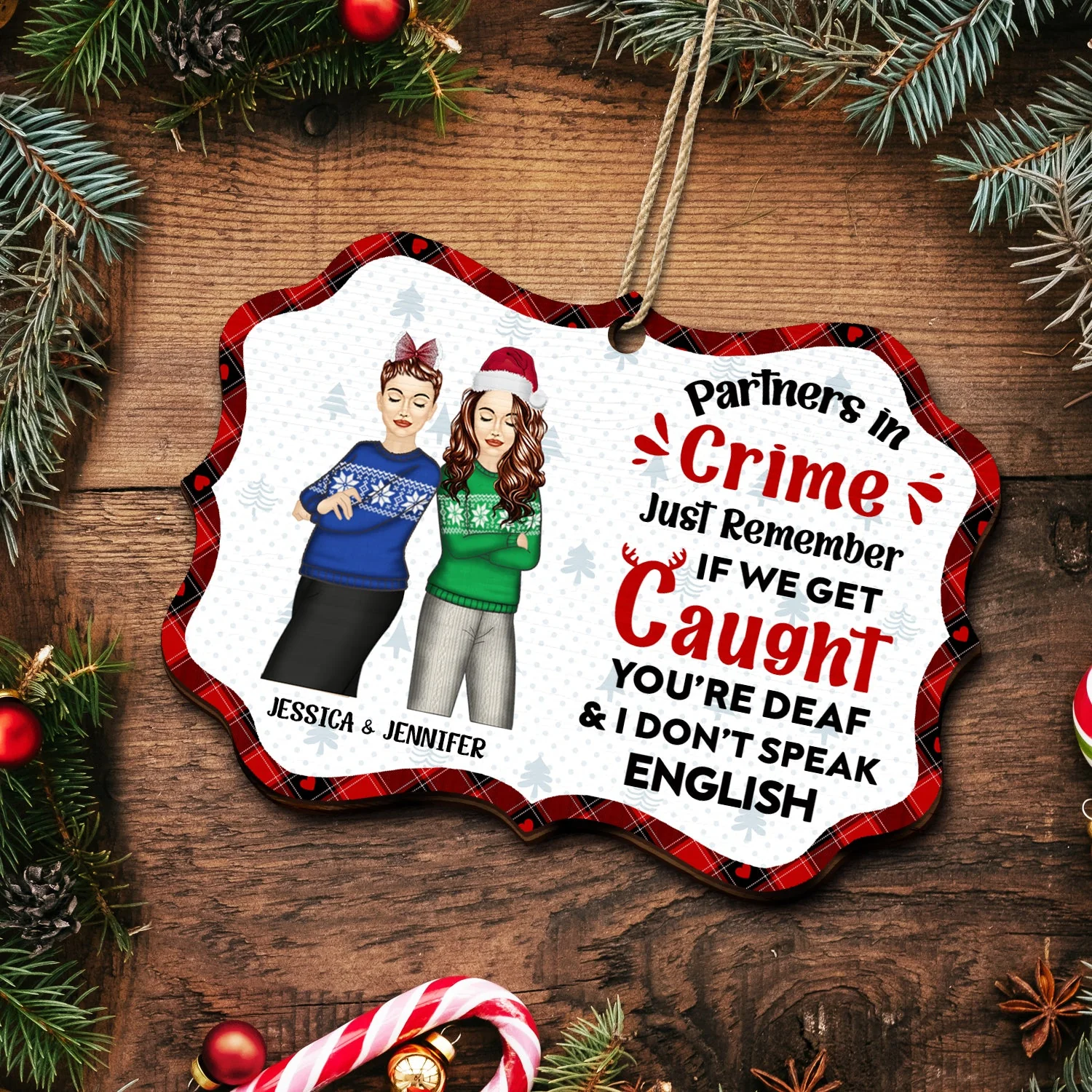 Christmas Bestie Fashion If We Get Caught Just Remember - Gift For Bestie - Personalized Medallion Wooden Ornament - Image 5