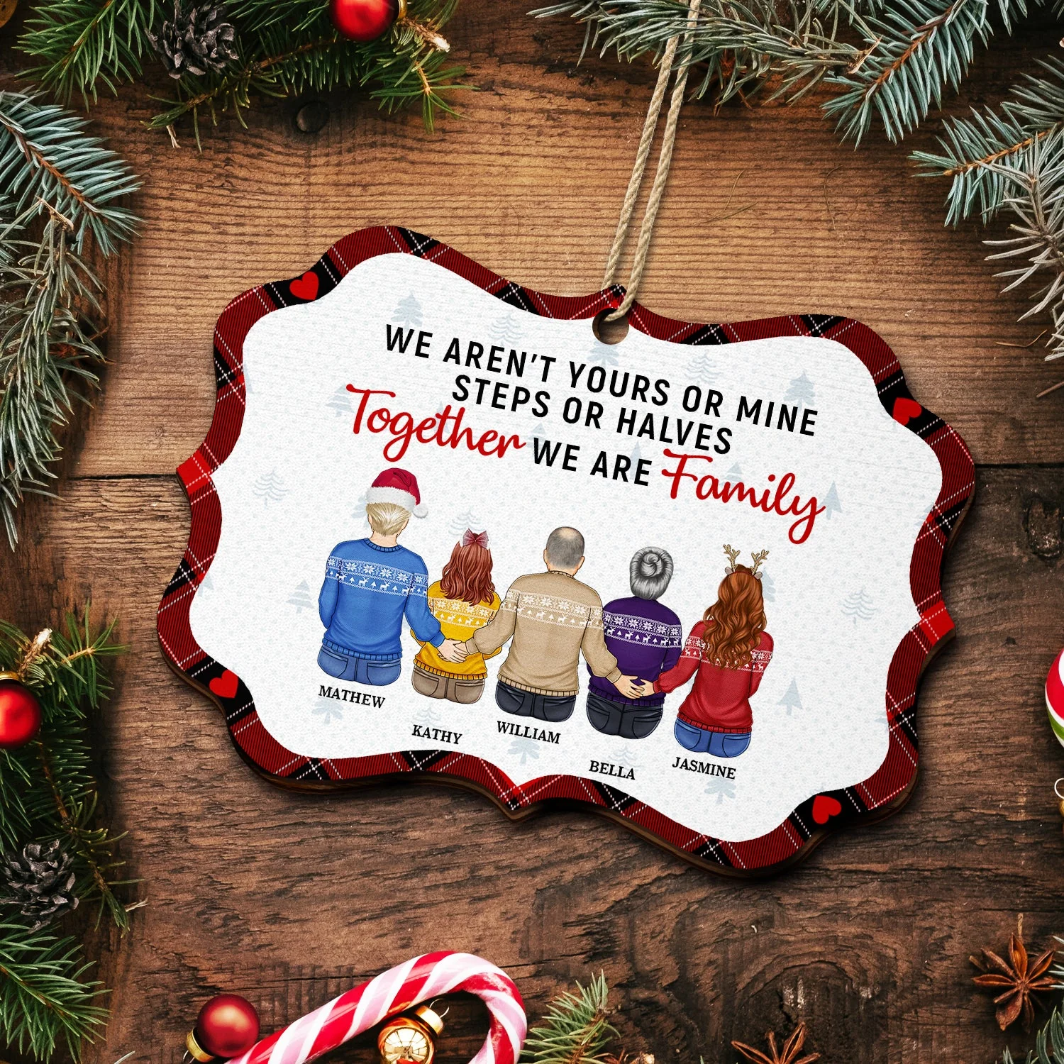 Christmas Blended Family We Aren‘t Yours Or Mine - Gift For Family - Personalized Medallion Wooden Ornament - Image 5