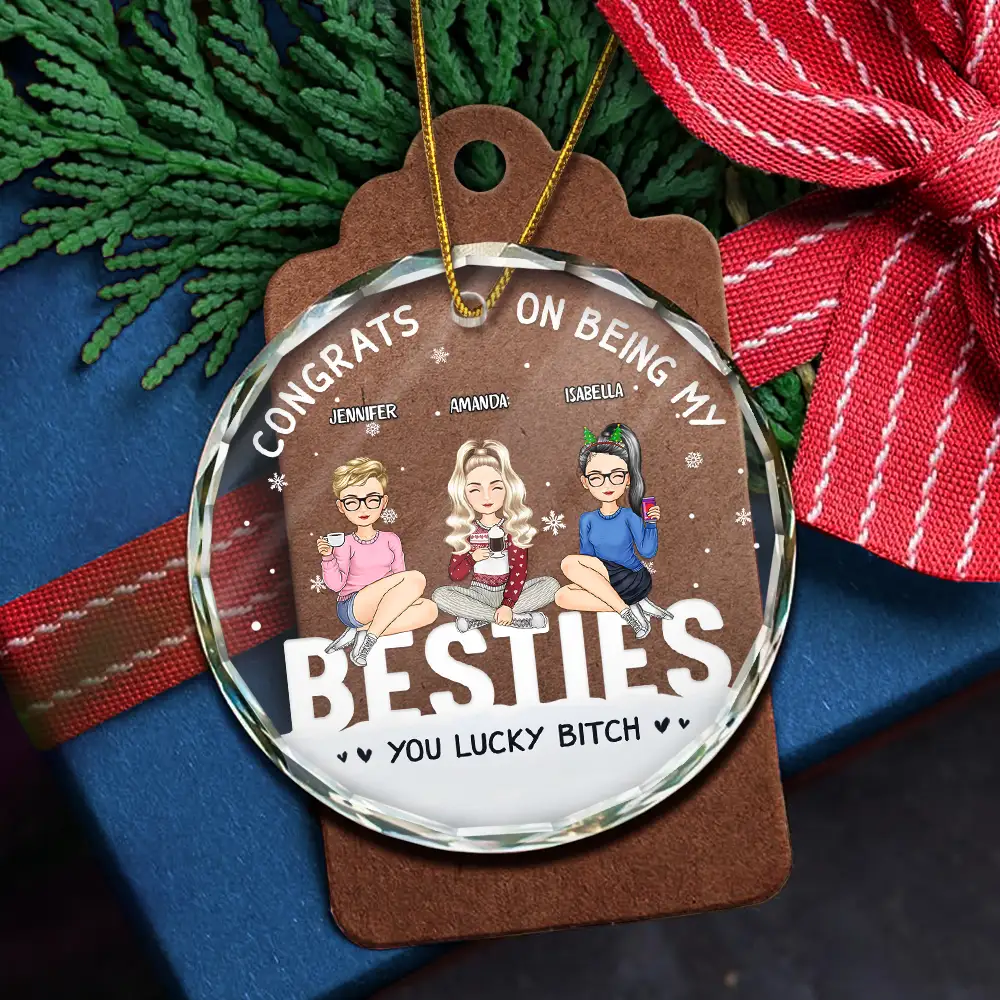 Christmas Congrats On Being My Bestie - Personalized Circle Glass Ornament - Image 5