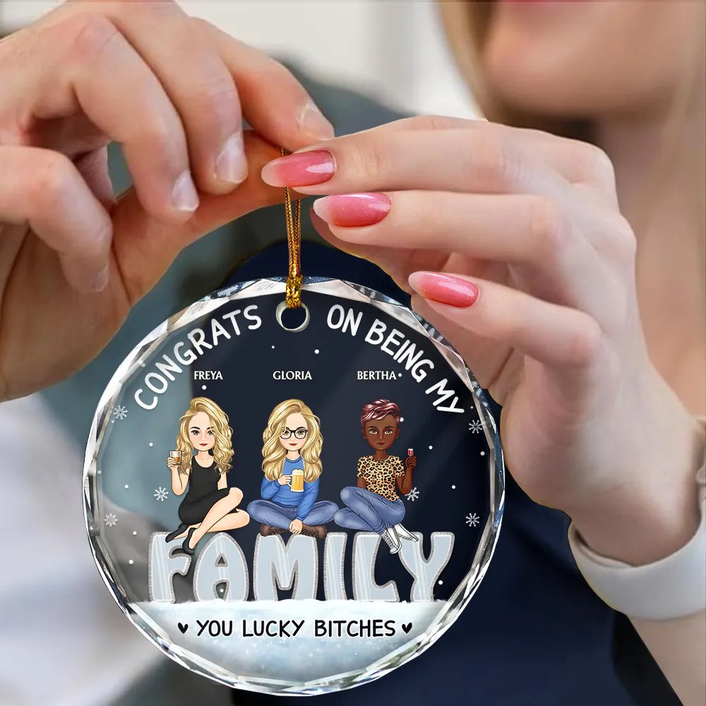 Christmas Congrats On Being My Bestie You Lucky - Personalized Circle Glass Ornament - Image 4