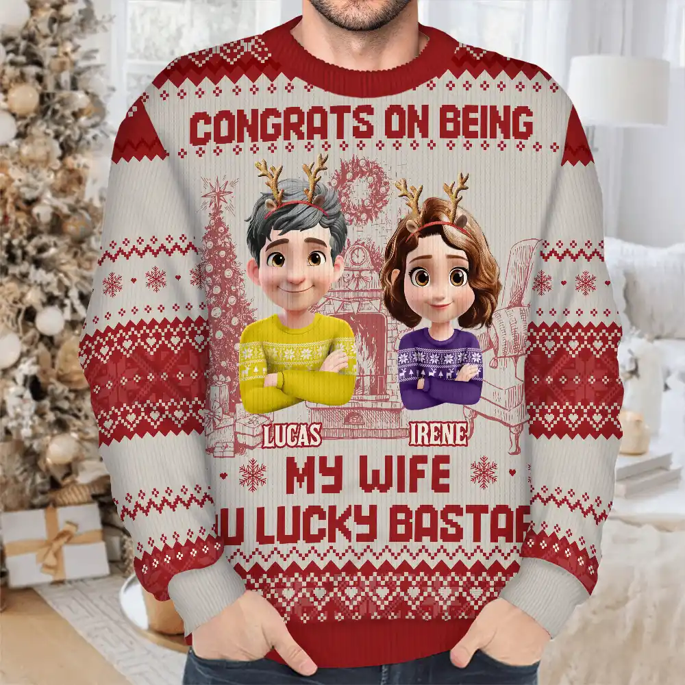 Christmas Couple Congrats On Being My Husband You Lucky Man - Personalized Unisex Ugly Sweater - Image 4