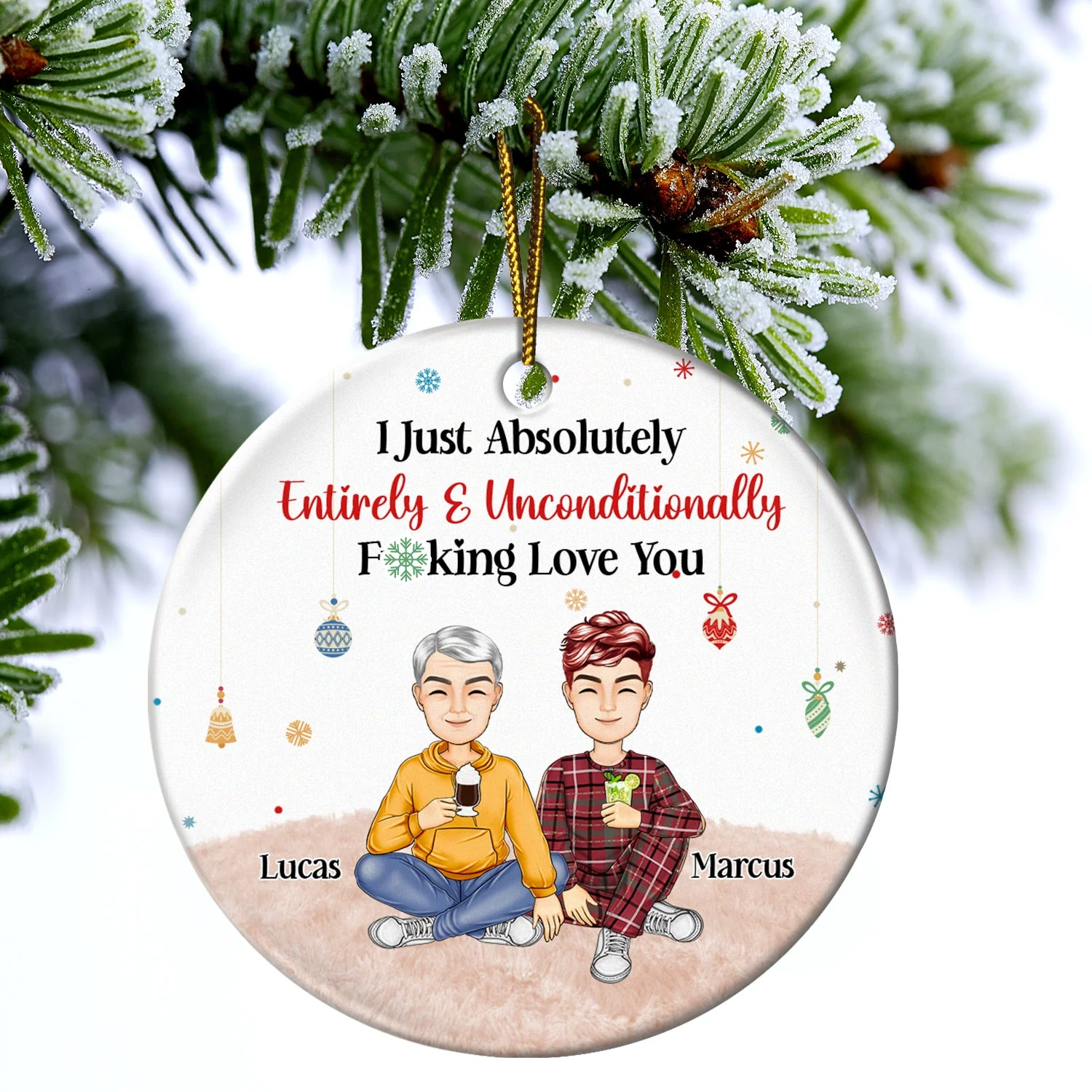 Christmas Couple I Just Absolutely, Entirely, Unconditionally Love You - Gift For Couples - Personalized Circle Ceramic Ornament - Image 4