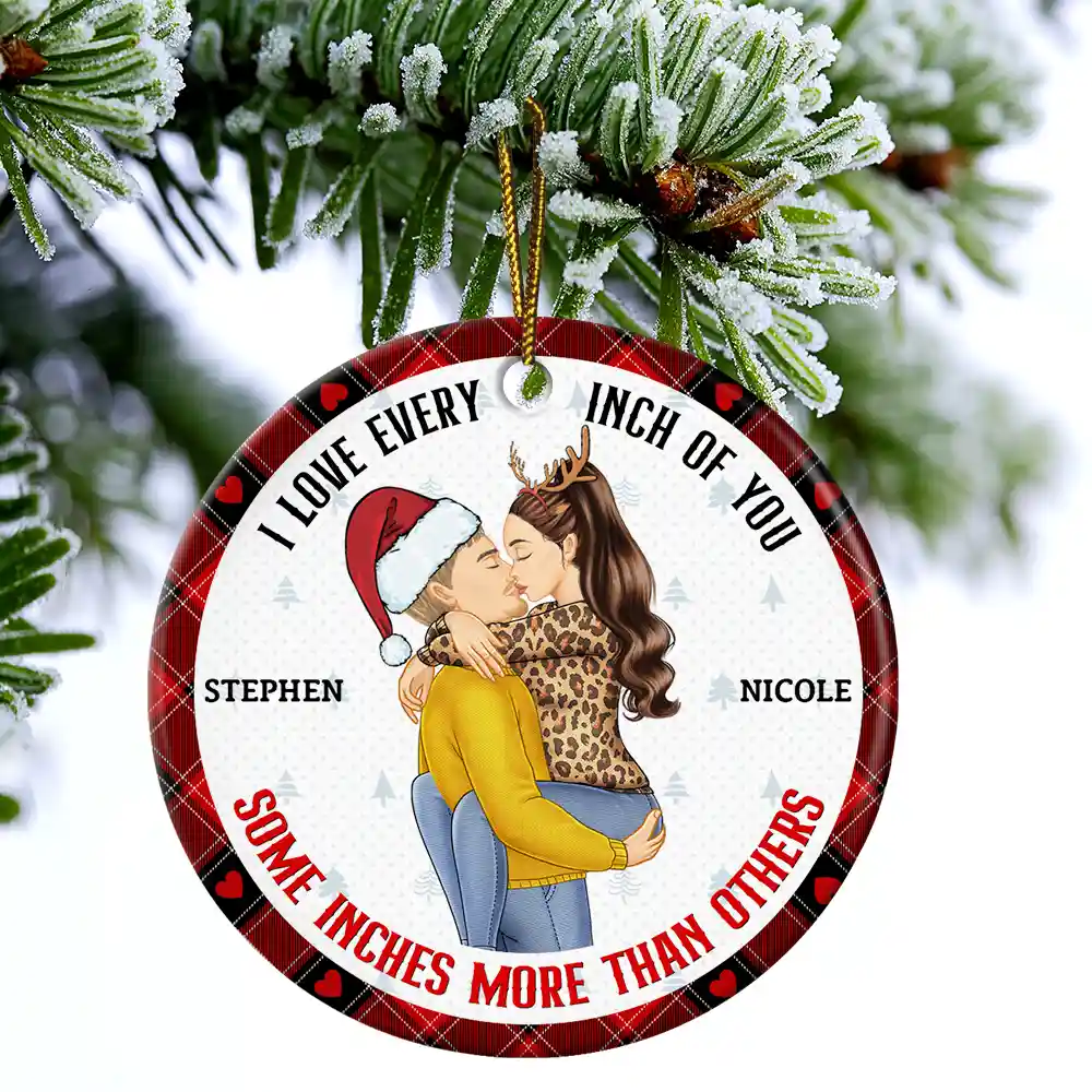 Christmas Couple Love Every Inch Of You - Personalized Circle Ceramic Ornament - Image 4