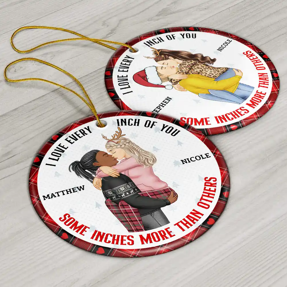 Christmas Couple Love Every Inch Of You - Personalized Circle Ceramic Ornament - Image 6