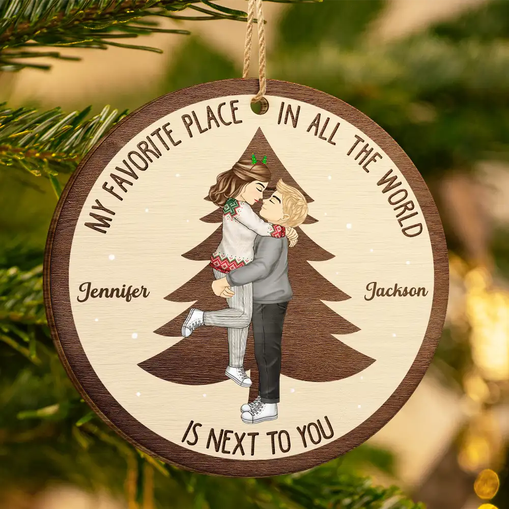 Christmas Couple My Favorite Place In All The World - Personalized Custom Shaped Wooden Ornament - Image 3