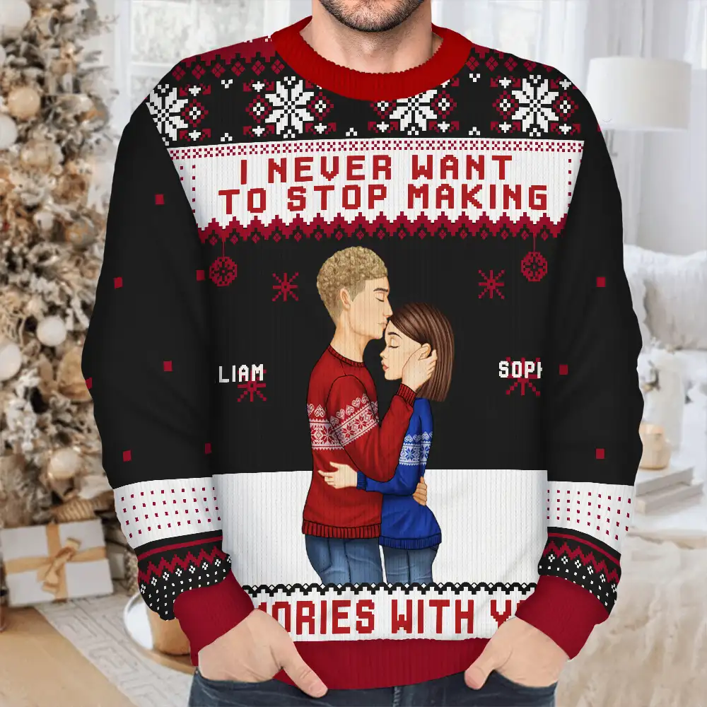 Christmas Couple Never Want To Stop Making Memories - Personalized Unisex Ugly Sweater - Image 4