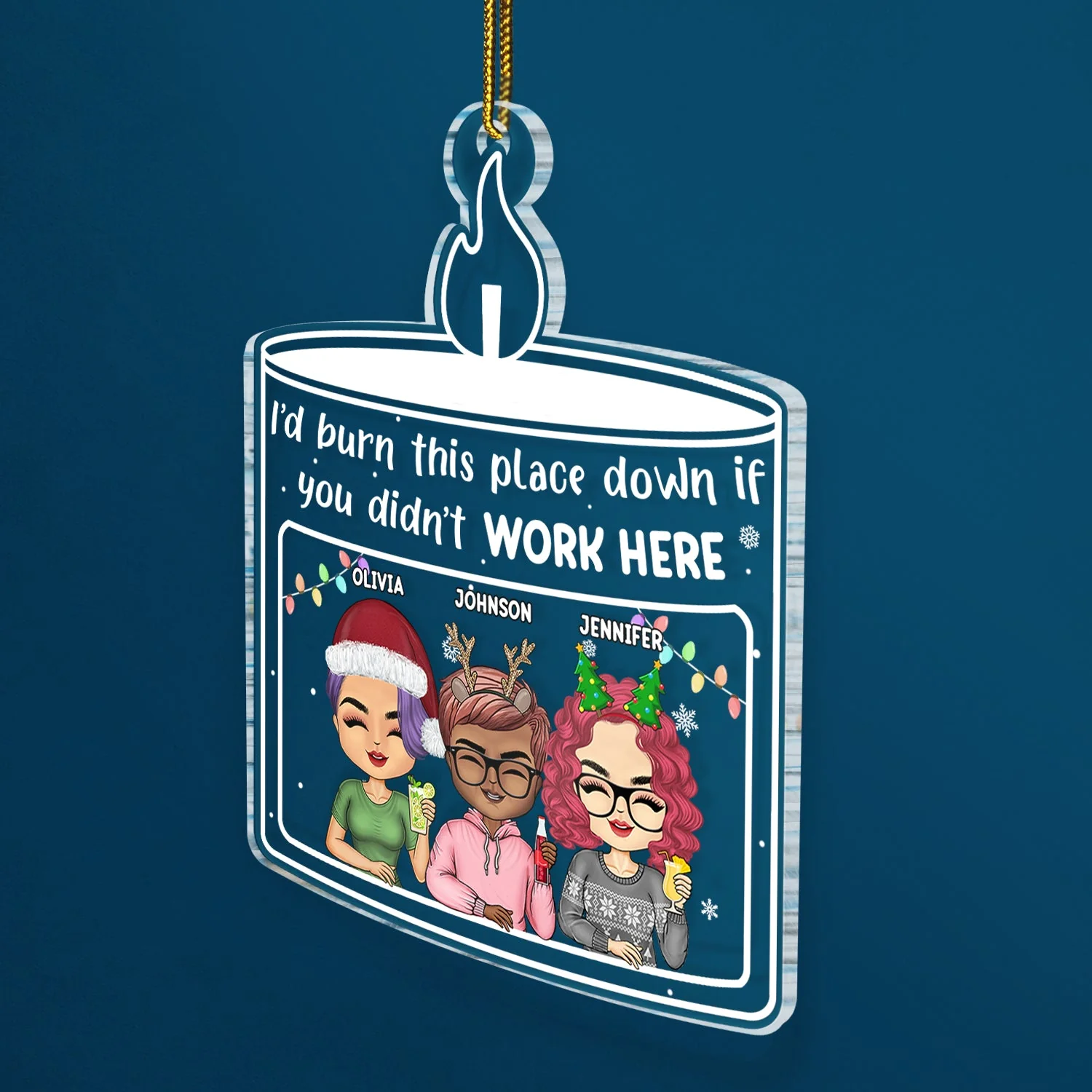 Christmas Coworker If You Didn't Work Here - Gift For Colleagues - Personalized Custom Shaped Acrylic Ornament - Image 2