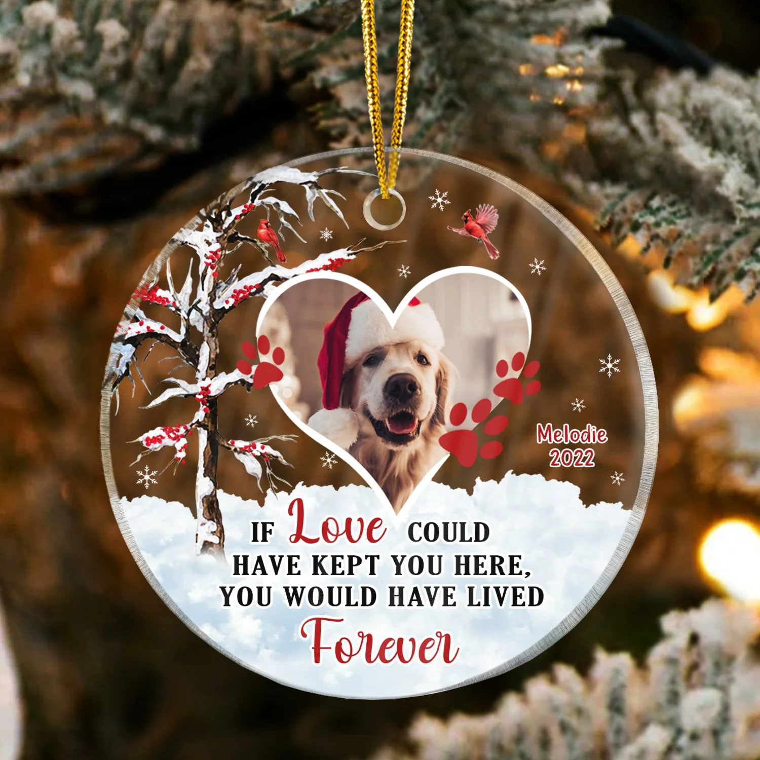 Christmas Custom Photo Memorial Pet Lovers If Love Could Have Kept You - Personalized Custom Circle Acrylic Ornament - Image 3