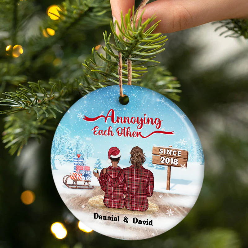 Christmas Family Couple Annoying Each Other Since - Personalized Custom Circle Ceramic Ornament - Image 2