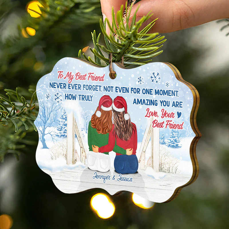 Christmas How Truly Amazing You Are - Gift For Sisters And Best Friends - Personalized Custom Wooden Ornament - Image 2