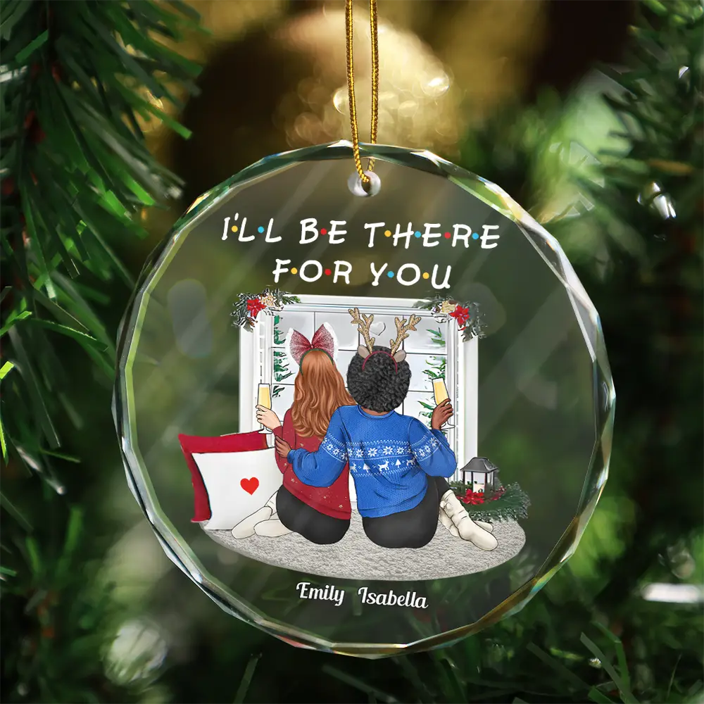 Christmas I'll Be There For You Bestie - Personalized Circle Glass Ornament - Image 3
