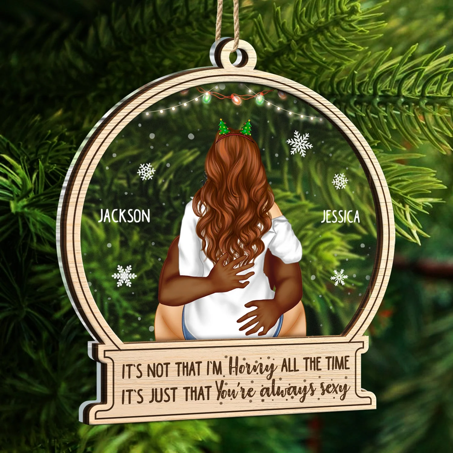 Christmas Kissing Couple It's Just You Always Sexy - Gift For Couples - Personalized 2-Layered Mix Ornament - Image 5