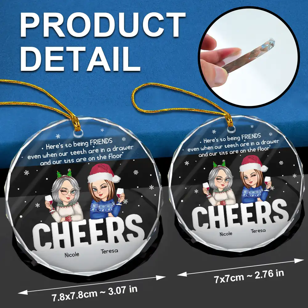Christmas Old Bestie Here's To Being Friends - Personalized Circle Glass Ornament - Image 6