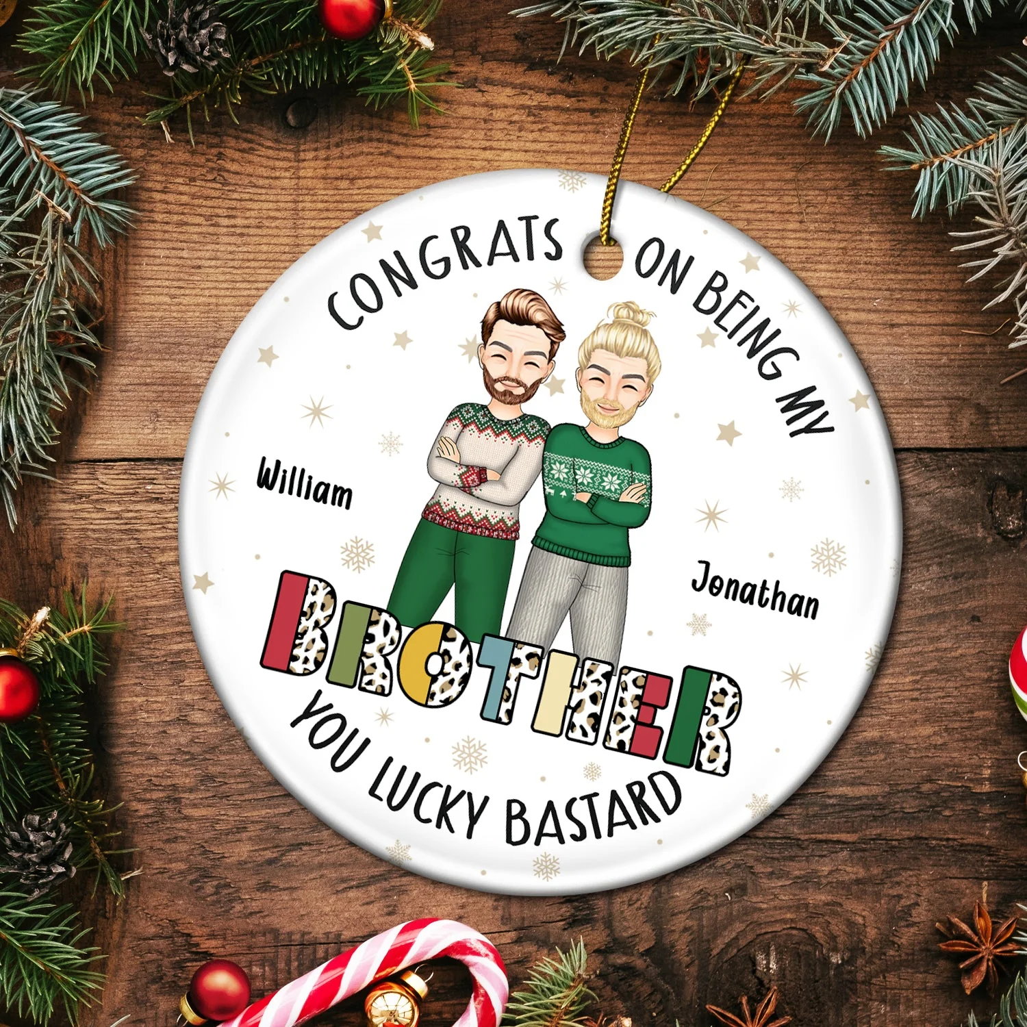 Christmas Sibling Congrats On Being My Brother Cross Arms - Gift For Sibling- Personalized Circle Ceramic Ornament - Image 5