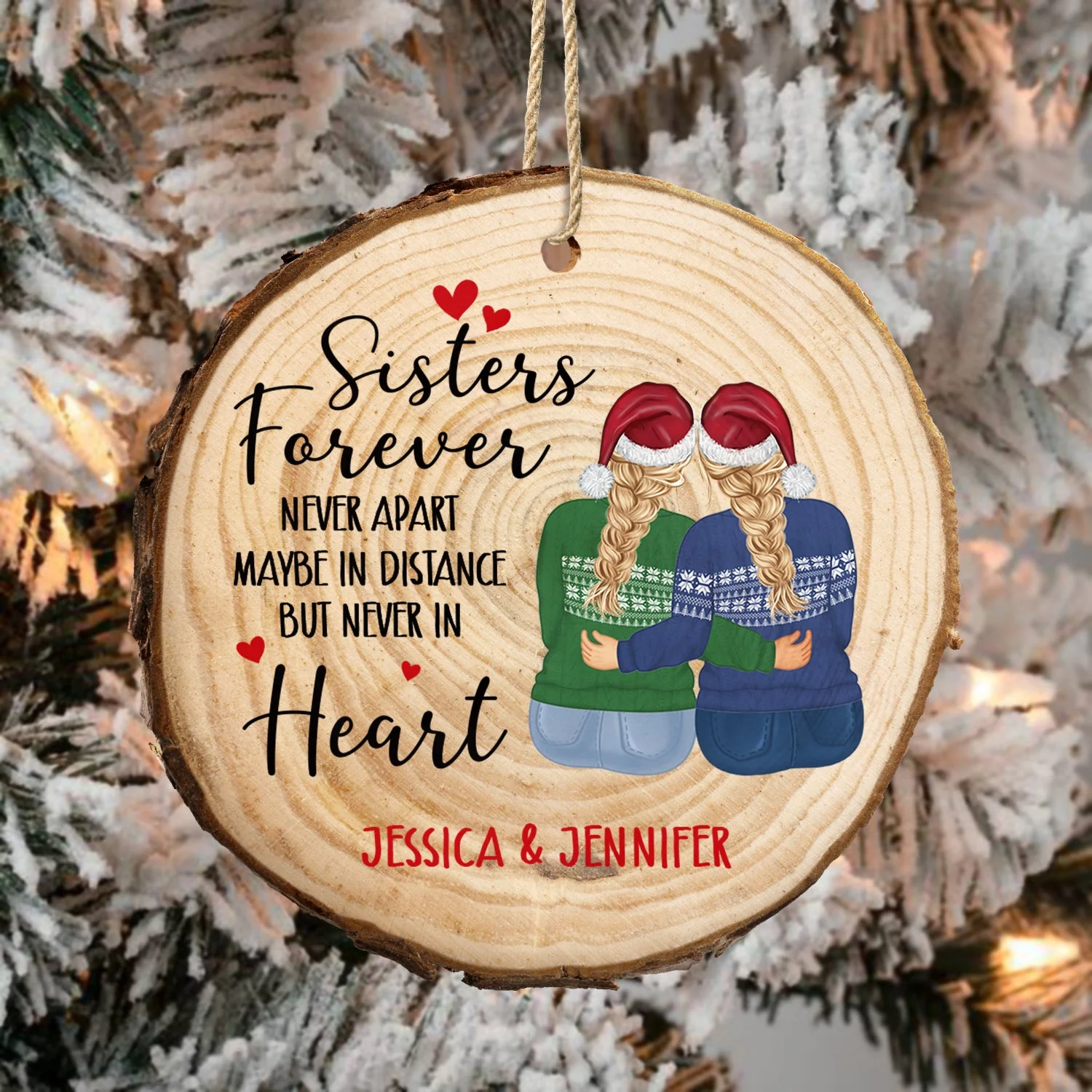Christmas Sister Bestie Never Apart Maybe In Distance - Gift For Sister, Bestie - Personalized Wood Slice Ornament - Image 4