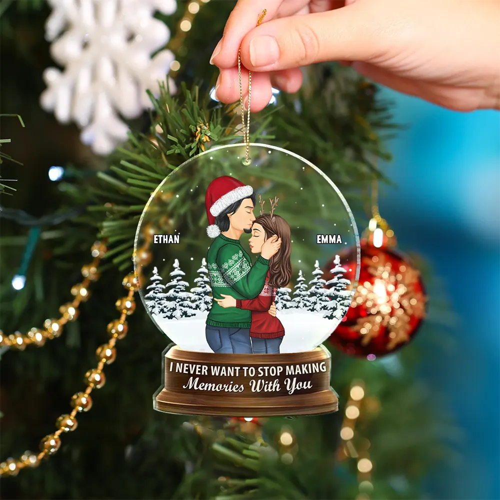 Christmas Snow Globe Never Want To Stop Making Memories - Personalized Custom Shaped Acrylic Ornament - Image 4