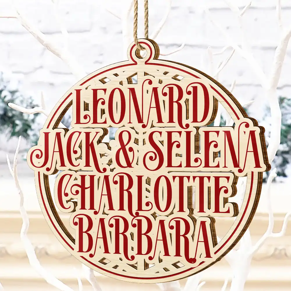 Christmas Snowflake Bauble Family And Friends Custom Name - Personalized Wooden Cutout Ornament - Image 4