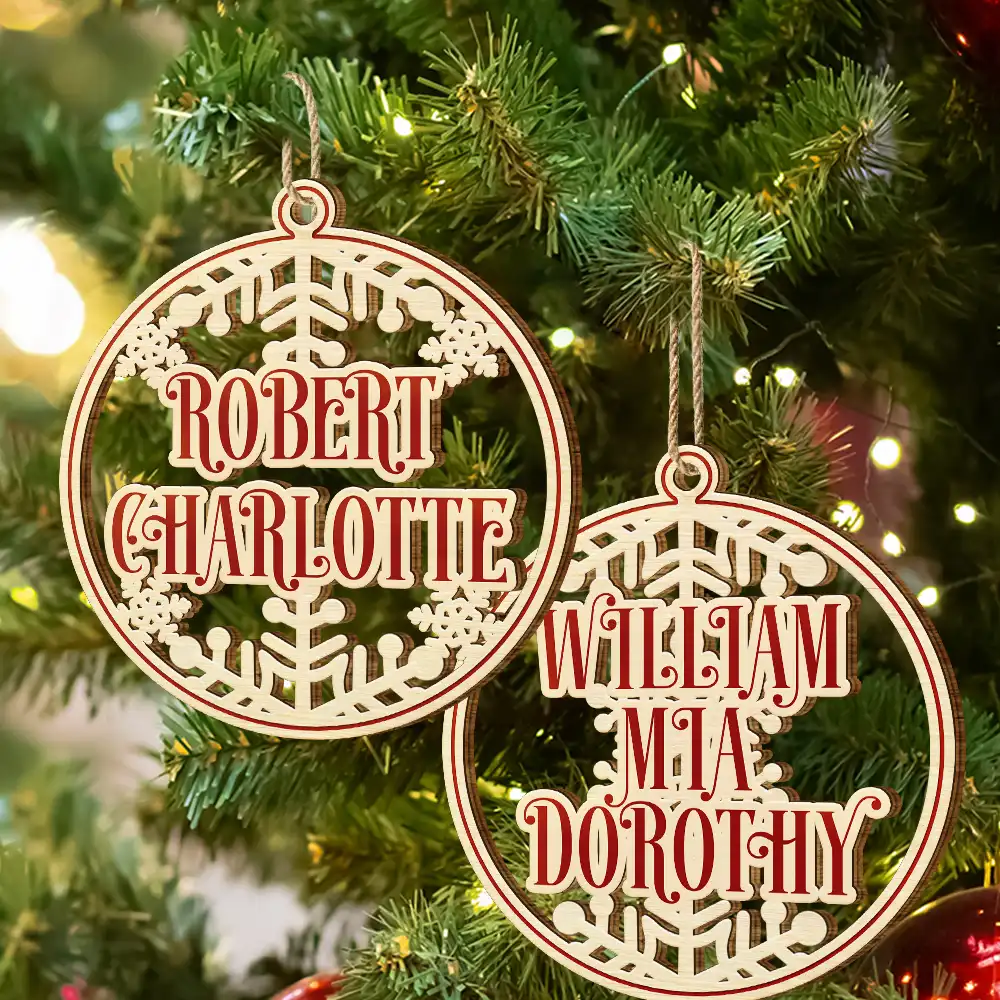 Christmas Snowflake Bauble Family And Friends Custom Name - Personalized Wooden Cutout Ornament - Image 6