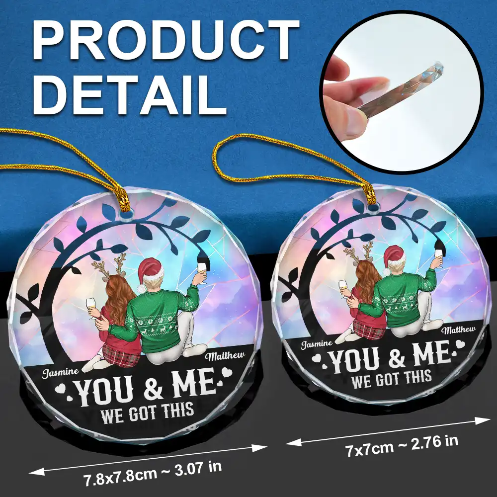 Christmas Stained Glass You And Me We Got This - Personalized Glass Ornament - Image 6
