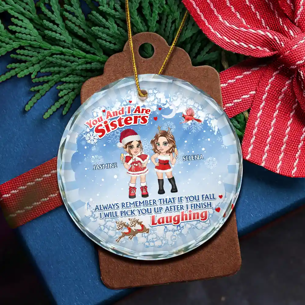 Christmas You And I Are Sisters - Personalized Circle Glass Ornament - Image 5