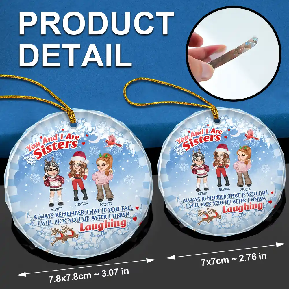 Christmas You And I Are Sisters - Personalized Circle Glass Ornament - Image 6