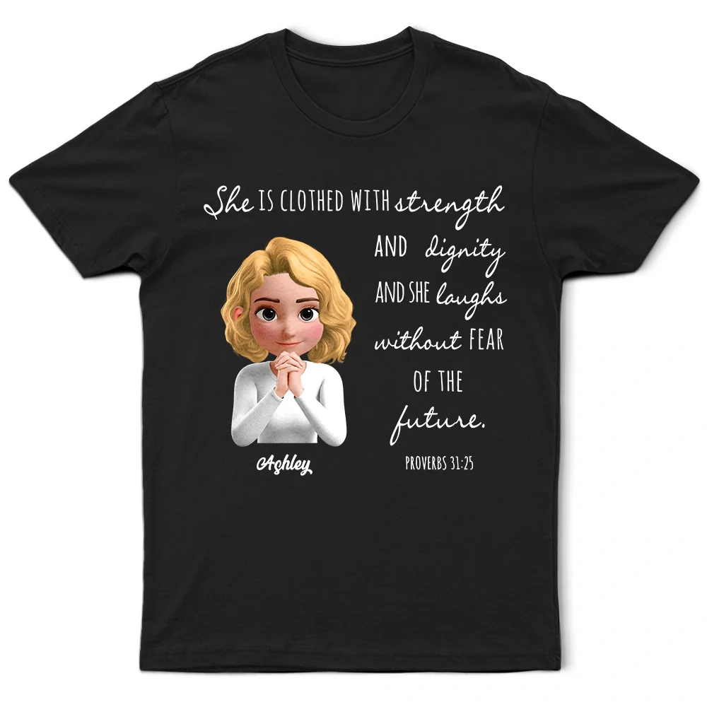 Clothed With Strength And Dignity 3D Effect Praying Woman - Personalized T Shirt - Image 2