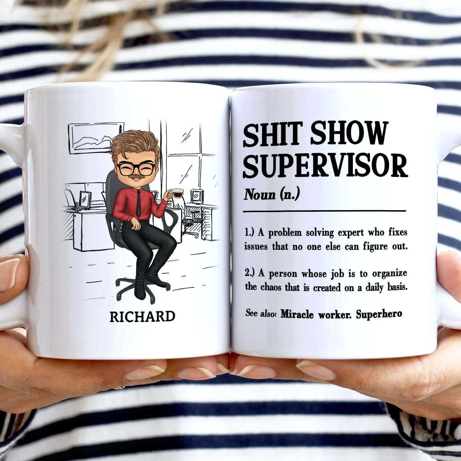 Colleagues Show Supervisor - Funny Gift For Colleagues, Gift For Yourself - Personalized White Edge-to-Edge Mug - Image 2
