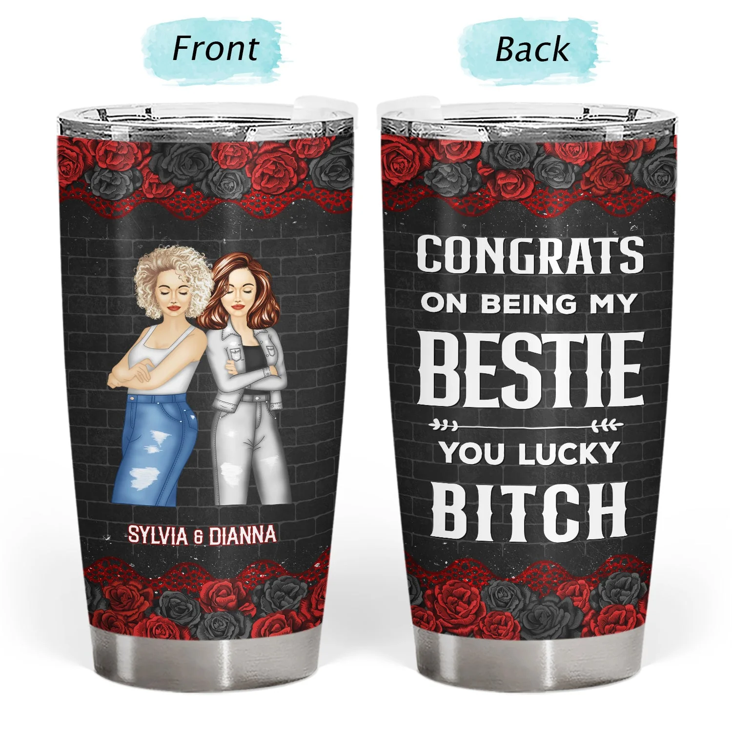 Congrats On Being My Bestie Black Rose - Gift For Bestie - Personalized Tumbler - Image 3